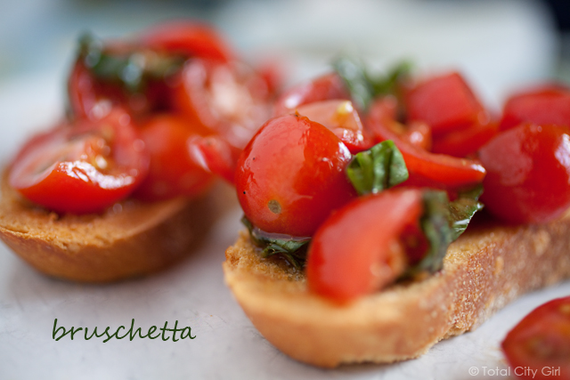 Girls Gotta Eat:  Bruschetta