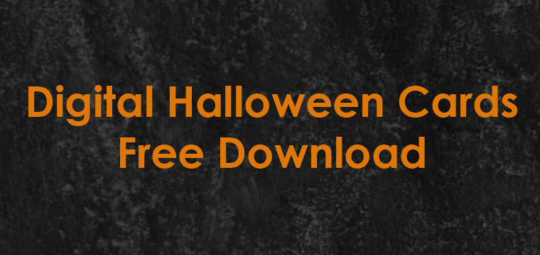 Digital Halloween Cards – Free Download