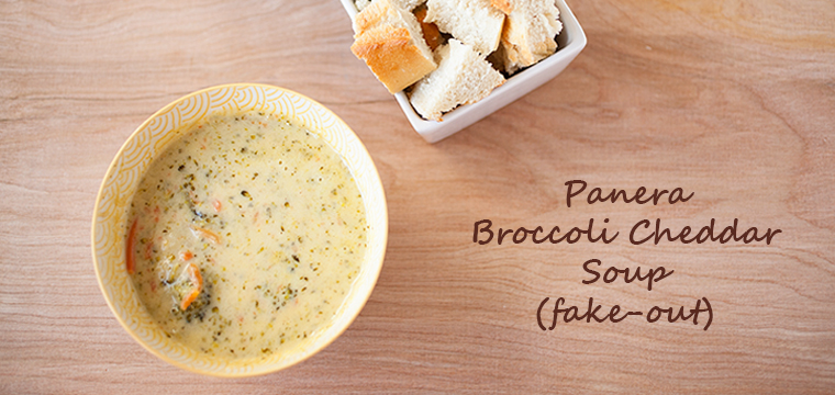 Panera Broccoli Cheddar Soup Fake-Out